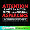 Attention I Have an Autism S SVG Cut File for Cricut