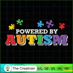 Powered by Autism SVG, Autism Awareness SVG, Puzzle Piece SVG