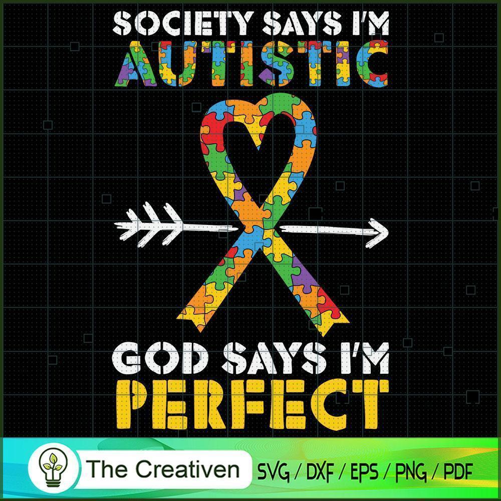 God Says I'm Perfect Autism SVG Cut File for Cricut 1 God Says I'm Perfect Autism SVG Cut File for Cricut