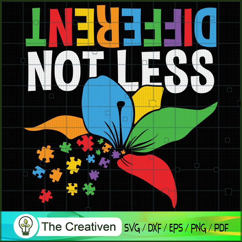 Different Not Less Autism Flower SVG Cut File for Cricut & Silhouette 1 Different Not Less Autism Flower SVG Cut File for Cricut & Silhouette