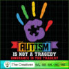 Autism is Not a Tragedy Auti SVG Cut File for Cricut 3 25 copy 41