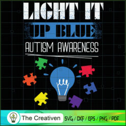 Light It Up Blue Autism Awareness SVG Cut File for Cricut & Silhouette