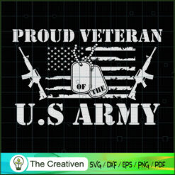 Proud Veteran of the U.S Arm SVG Cut File for Cricut