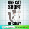 One Cat Short Of Crazy SVG Cut File for Cricut & Silho Design 16582 2 38 copy 28