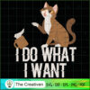 I Do What I Want SVG Cut File for Cricut & Silhouette Design 16478