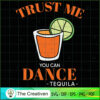 Trust Me You Can Dance Funny SVG Cut File for Cricut 3 23 copy 40