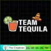 Team Tequila Any Tequila Lov SVG Cut File for Cricut