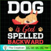 Dog is God Spelled Backward SVG , Dog SVG , Dog Silhouette