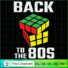 Back to the 80s Rubik Costum SVG Cut File for Cricut