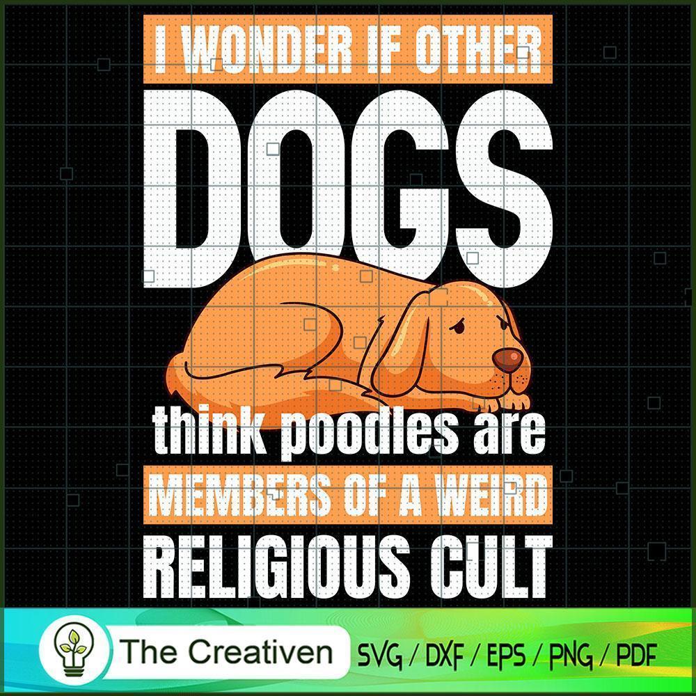 I Wonder if Other Dogs SVG , Dog SVG , Dog Silhouette 1 I Wonder if Other Dogs SVG , Dog SVG , Dog Silhouette