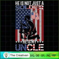 He is Not Just a Soldier He  SVG Cut File for Cricut Design 15839