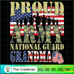 Proud Army National Guard Grandma SVG Cut File for Cricut & Silhouette