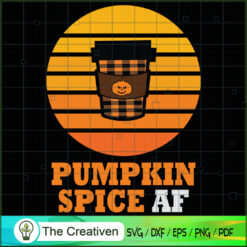 Pumpkin Af Retro Pumpkin Spice SVG, Pumpkin SVG, Halloween SVG
