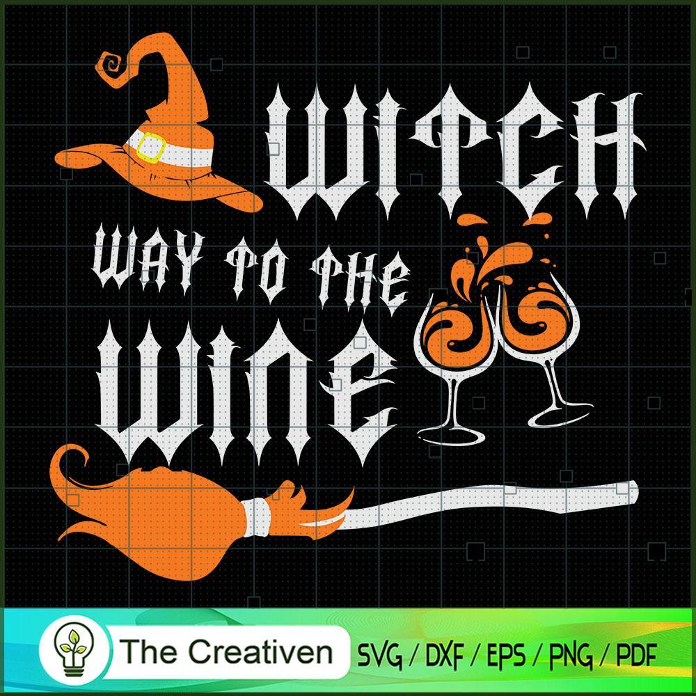 Witch Way to Wine Halloween Wine Lover SVG, Witch SVG, Halloween SVG 1 Witch Way to Wine Halloween Wine Lover SVG, Witch SVG, Halloween SVG