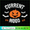 Current Mood Pumpkin Funny Halloween SVG, Pumpkin SVG, Halloween SVG 3 11 copy 42