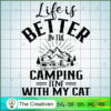 Life is Better In the Campin SVG Cut File for Cricut 3 27 copy 30