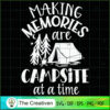 Making Memories Are Campsite SVG Cut File for Cricut