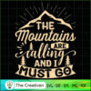 The Mountains Are Calling I SVG Cut File for Cricut 3 23 copy 33