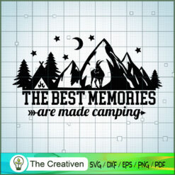 The Best Memories Are Made C SVG Cut File for Cricut