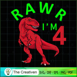 Dinosaur Rawr I'm 4 SVG Cut File for Cricut & Silhouette