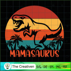 Mamasaurus Dinosaur SVG Cut File for Cricut & Silhouette