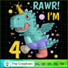 Rawr I'm 4 Birthday Boy Dinosaur SVG Cut File for Cricut & Silhouette 2 17 copy 31
