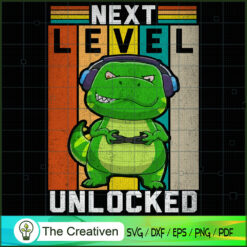 Next Level Unlocked Dinosaur SVG Cut File for Cricut & Silhouette