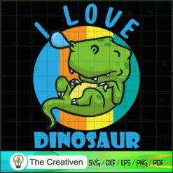 I Love Dinosaur SVG Cut File for Cricut & Silhouette