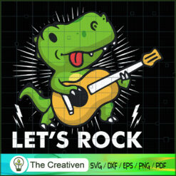 Dinosaur T-rex Let's Rock SVG Cut File for Cricut & Silhouette