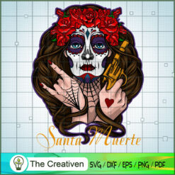 Santa Muerte Día De Muertos Halloween SVG , Halloween SVG , Santa SVG