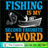 Fishing is My Second Favorit SVG Cut File for Cricut