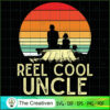 Retro Vintage Reel Cool Uncle SVG Cut File for Cricut & Silhouette 2 33 copy 21