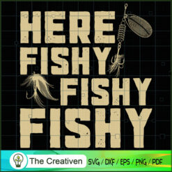 Here Fishy Fishy Fishy SVG Cut File for Cricut & Silho Design 14647