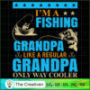 Fishing Grandpa Like Regular SVG Cut File for Cricut 3 10 copy 36