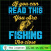 If You Can Read This Fishing SVG Cut File for Cricut 2 9 copy 36