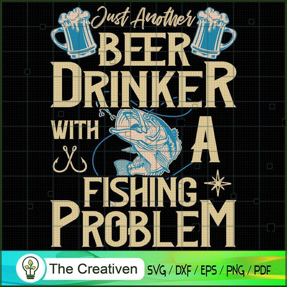 Just Another Beer Drinker Fishing SVG Cut File for Cri Design 14617 1 Just Another Beer Drinker Fishing SVG Cut File for Cri Design 14617