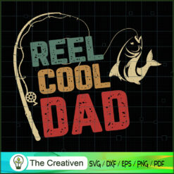Vintage Retro Style Reel Cool Dad SVG Cut File for Cricut & Silhouette