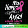 My Hero is Now My Angel Brea SVG Cut File for Cricut
