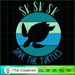 SKSKSK Save the Turtles Retr SVG Cut File for Cricut