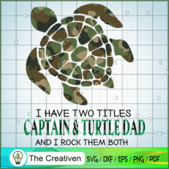 I Have Two Titles Captain &  SVG Cut File for Cricut