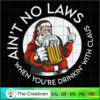 Aint No Laws You're Drinking SVG Cut File for Cricut 3 43 copy 15