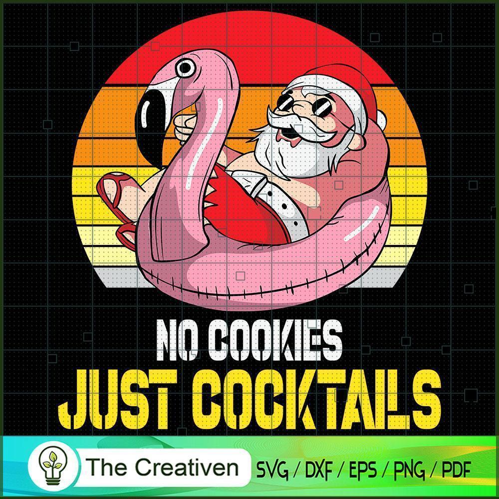 No Cookies Cocktails Santa X SVG Cut File for Cricut 1 No Cookies Cocktails Santa X SVG Cut File for Cricut