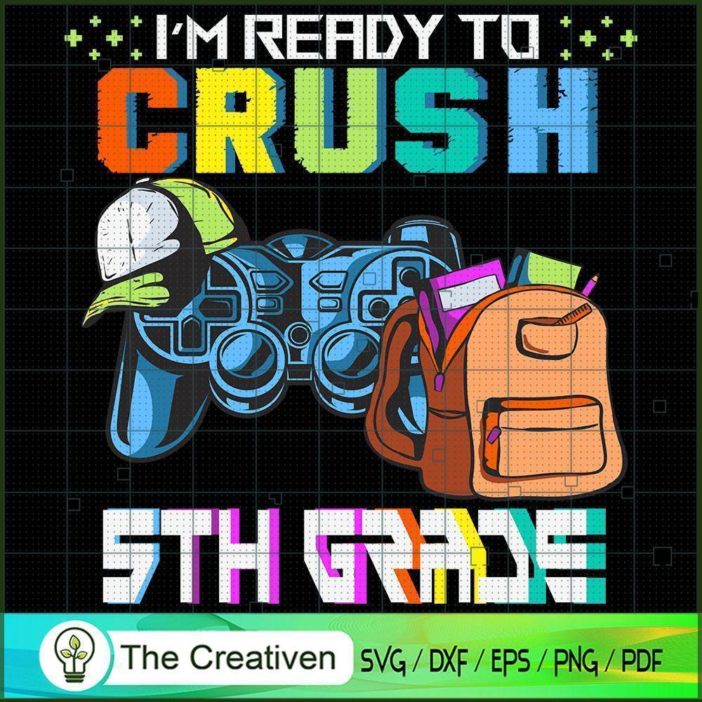 Crush 5th Grade School Video Game SVG Cut File for Cricut & Silhouette 1 Crush 5th Grade School Video Game SVG Cut File for Cricut & Silhouette