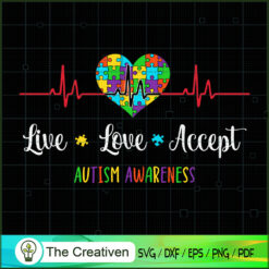 Live Love Accept Autism Awareness SVG Cut File for Cricut & Silhouette