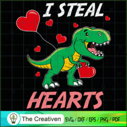 I Steal Hearts Valentines Da SVG Cut File for Cricut