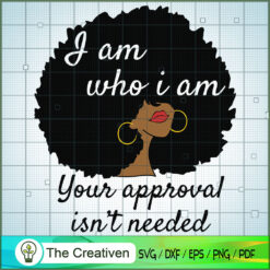 I Am Who I Am Black Queen Bl SVG Cut File for Cricut