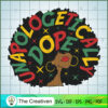 Unapologetically Dope Afro B SVG Cut File for Cricut