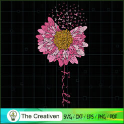 Flower Faith Breast Cancer A SVG Cut File for Cricut