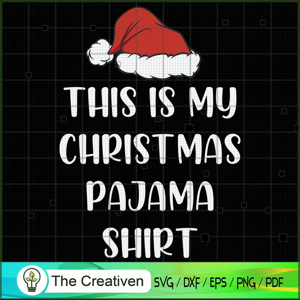 This is My Christmas Pajama SVG Cut File for Cricut Design 13459 1 This is My Christmas Pajama SVG Cut File for Cricut Design 13459