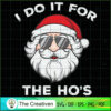 I Do It for the Ho's Santa C SVG Cut File for Cricut 2 109 copy 2
